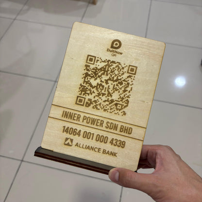 Wood QR Code DuitNow Touch 'n Go eWallet Display Signage